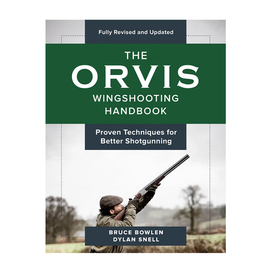 Wingshooting Handbook—Revised - Orvis Signature